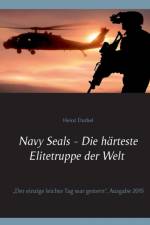 Navy Seals - Die harteste Elitetruppe der Welt II af Heinz Duthel