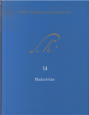Søren Kierkegaards Skrifter 14 + K14 (pakke 22) af Kierkegaard som bog, indbundet hos