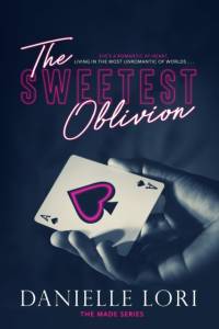 The Sweetest Oblivion af Danielle Lori