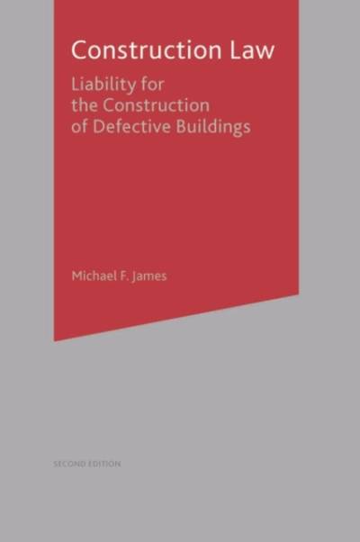 Construction Law av Micheal James som bok, paperback fra